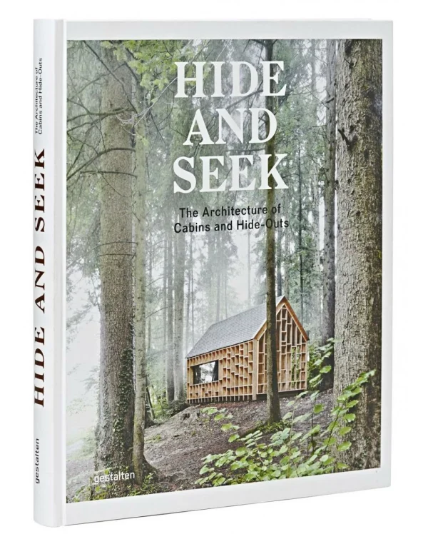 Nouveau Eat Dust Book: HIDE AND SEEK – The Architecture Of Cabins 1