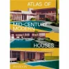 grande popularité Eat Dust Book: ATLAS OF MID-CENTURY HOUSES 17