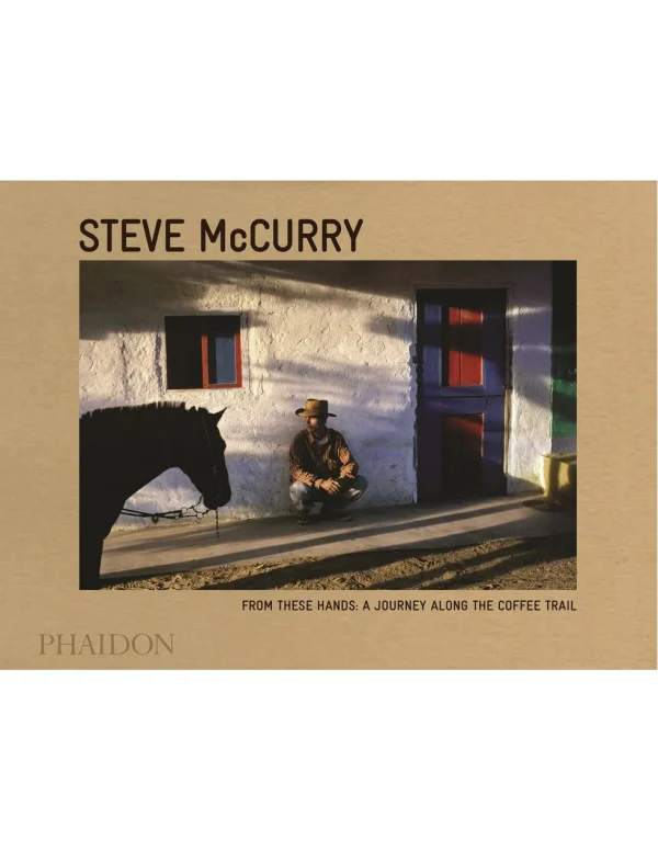 Livraison rapide Eat Dust Book: MCCURRY STEVE – From These Hands 1